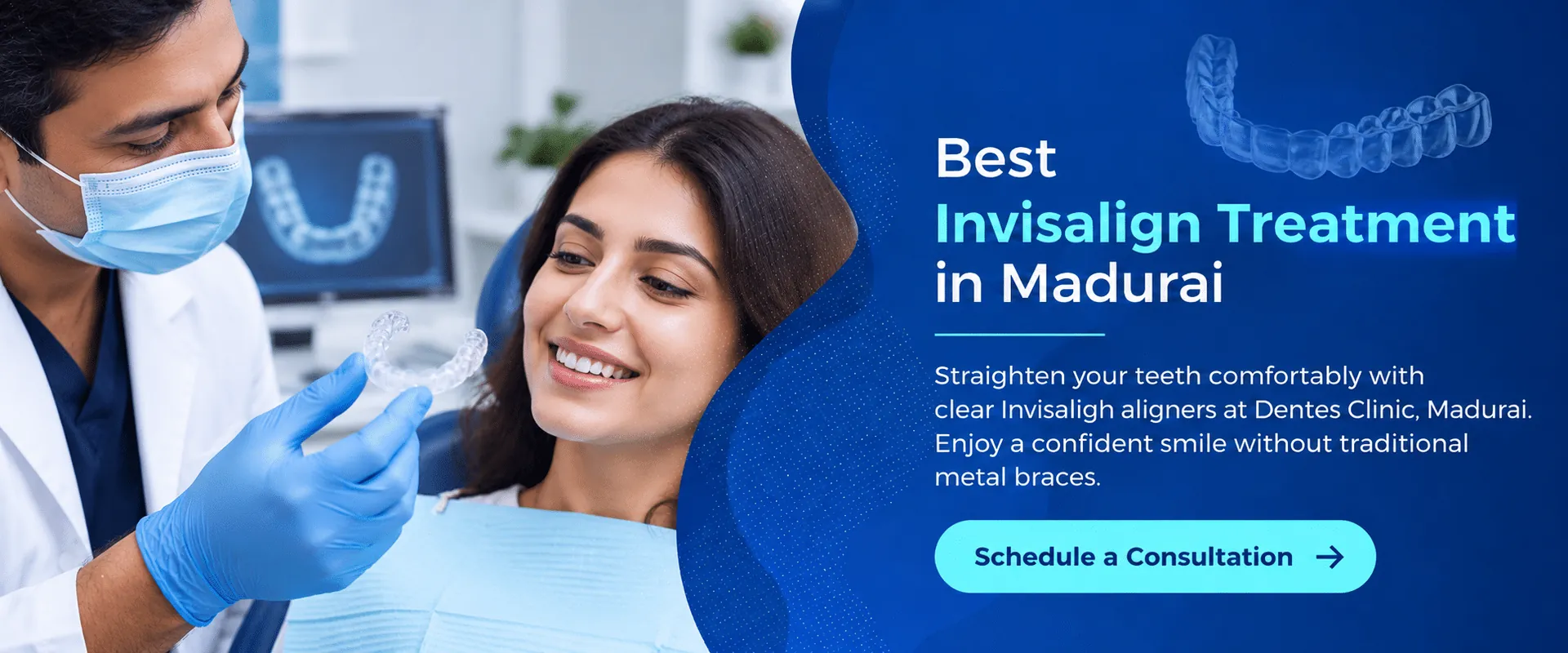 Best Invisalign Treatment in Madurai